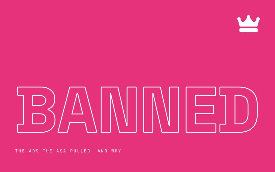 Ad Ranking cover: Banned. The UK adverts the ASA pulled and why