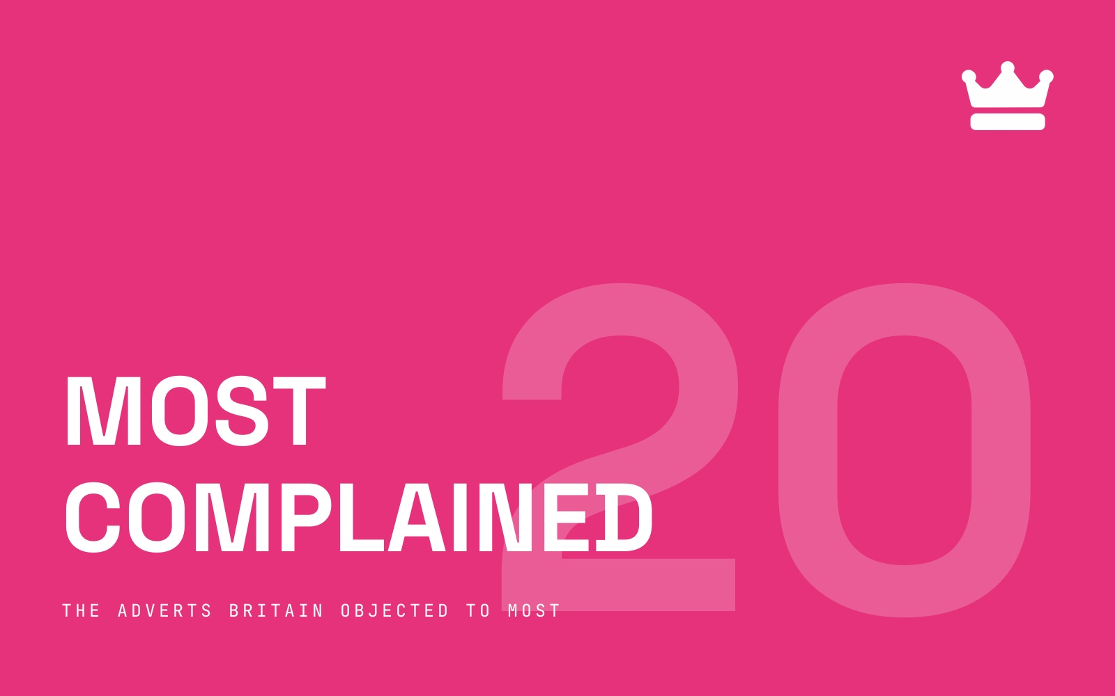 The most complained-about adverts in UK history