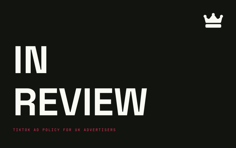 Ad Ranking cover: In review. TikTok ad policy for UK advertisers
