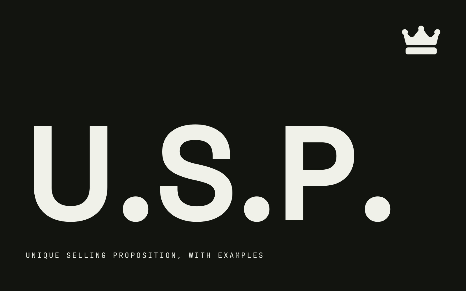 What is a USP? Unique selling proposition explained, with 15 examples
