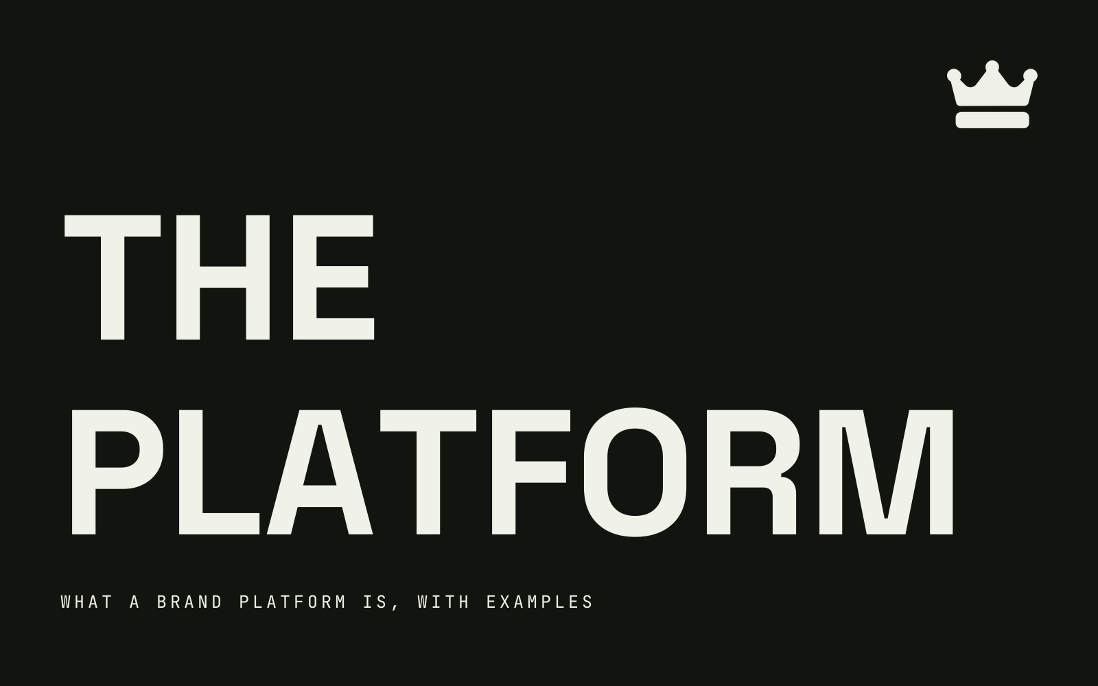 What is a brand platform? Definition and 12 examples