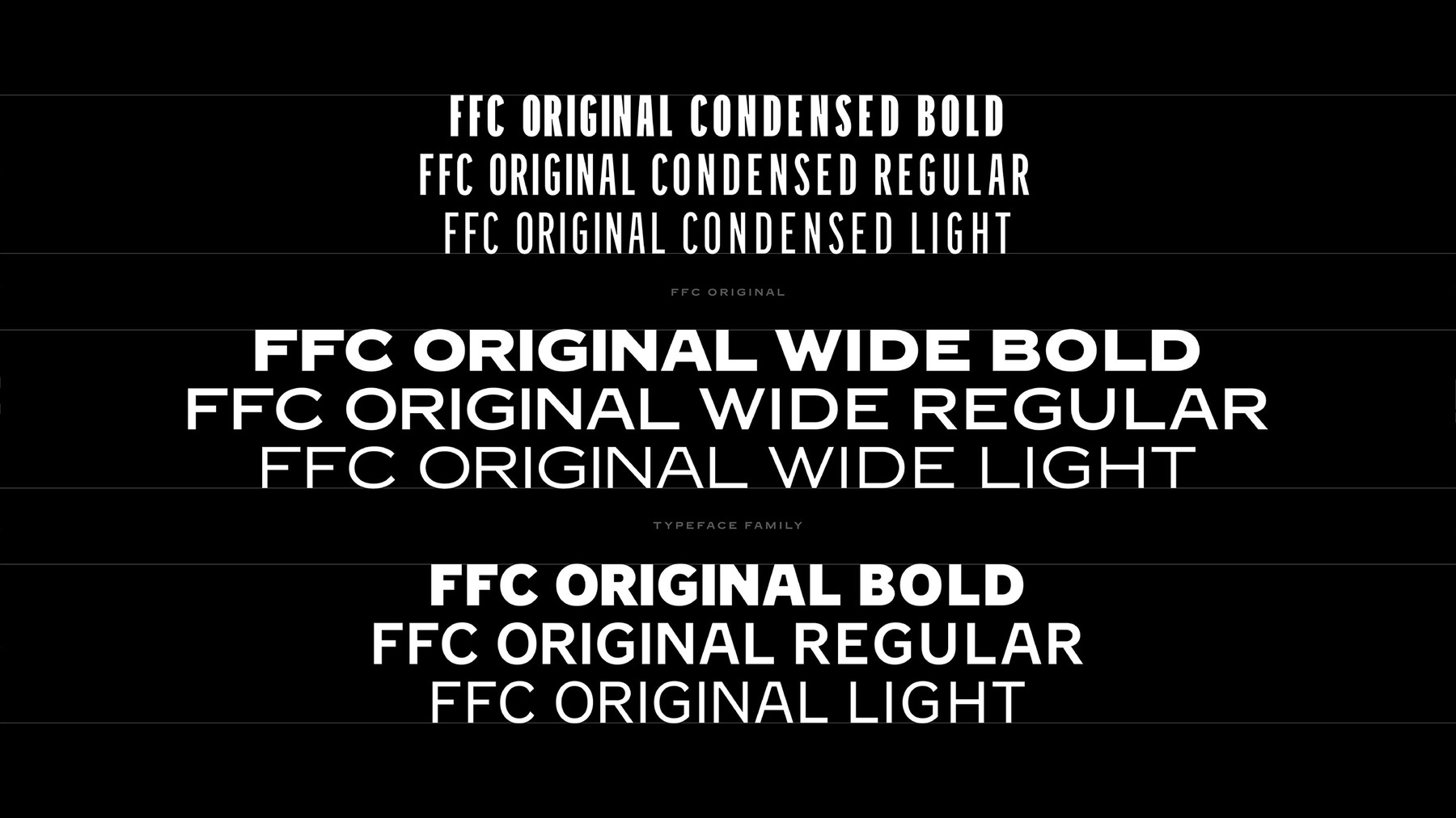 The FFC Original typeface family in condensed, wide and regular weights